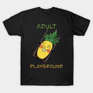 Cartoony Pineapple on a swing - Adult Playground T-Shirt